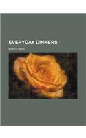 Everyday Dinners