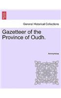 Gazetteer of the Province of Oudh.: (English)