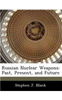 Russian Nuclear Weapons
