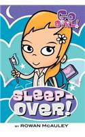 Go Girl! #5: Sleepover!