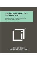 Entry of Man Into the West Indies