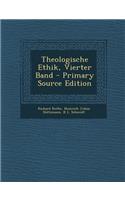 Theologische Ethik, Vierter Band