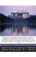 Preparation and Properties of Pure Iron Alloys