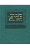 Grundsatze Der Criminalpolitik, 1838