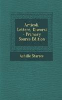 Articoli, Lettere, Discorsi