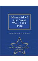 Memorial of the Great War, 1914-1918 - War College Series