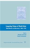 Competing Visions of World Order