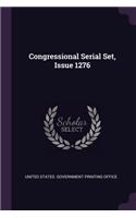 Congressional Serial Set, Issue 1276