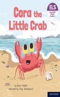 Essential Letters and Sounds: Essential Phonic Readers: Oxford Reading Level 3: Cora the Little Crab