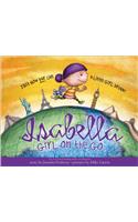 Isabella: Girl on the Go