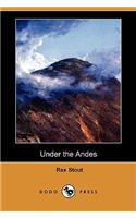 Under the Andes (Dodo Press)