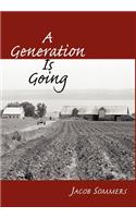 A Generation Is Going