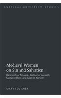 Medieval Women on Sin and Salvation