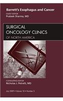 Barrett's Esophagus and Cancer, an Issue of Surgical Oncology Clinics