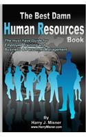 The Best Damn Human Resources Book - Black & White Edition