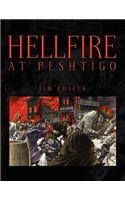 Hellfire at Peshtigo: (English)