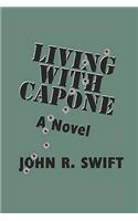 Living With Capone
