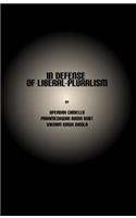 In Defense of Liberal-Pluralism