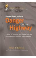 Danger on the Highway