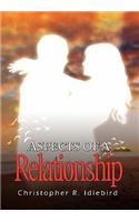 Aspects of a Relationship: (English)