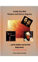 Inside the BFA Theatre and Dance Degrees...and the Audition and Interview Requirements