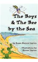 Boys & The Bee By The Sea