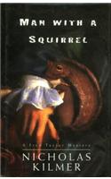 Man with a Squirrel