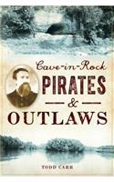 Cave-In-Rock Pirates and Outlaws