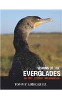 Visions of the Everglades