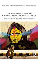 The Essential Guide to Critical Development Studies