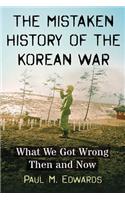 Mistaken History of the Korean War
