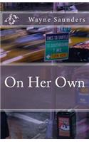 On Her Own