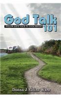 God Talk 101: Follow God's Voice to Your Destiny