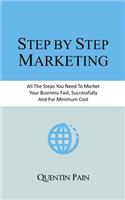 Step by Step Marketing
