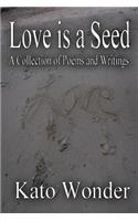 Love is a Seed