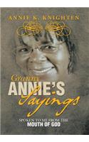 Granny Annie's Sayings