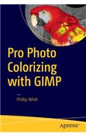 Pro Photo Colorizing with GIMP