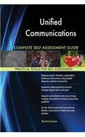 Unified Communications Complete Self-Assessment Guide