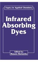 Infrared Absorbing Dyes