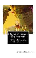 Chemical Lecture Experiments: Non Metallic Elements(English)