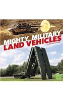 Mighty Military Land Vehicles
