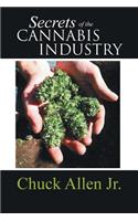 Secrets of the Cannabis Industry