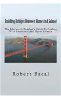 Building Bridges Between Home And School