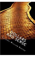 Dollars and Sense: The Golden Path to Success. [Revised and Enlarged Edition]