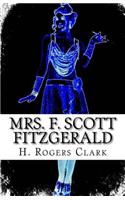 Mrs. F. Scott Fitzgerald