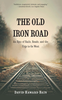 Old Iron Road