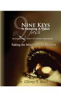 Nine Keys to Keeping A Vision Fresh
