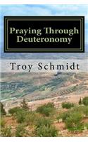 Praying Through Deuteronomy