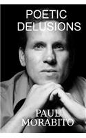 Poetic Delusions
