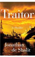 Traitor: A Thriller